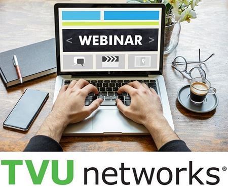 Immagine per la categoria Webinar di TVU Networks per aumentare la tua produzione dal vivo